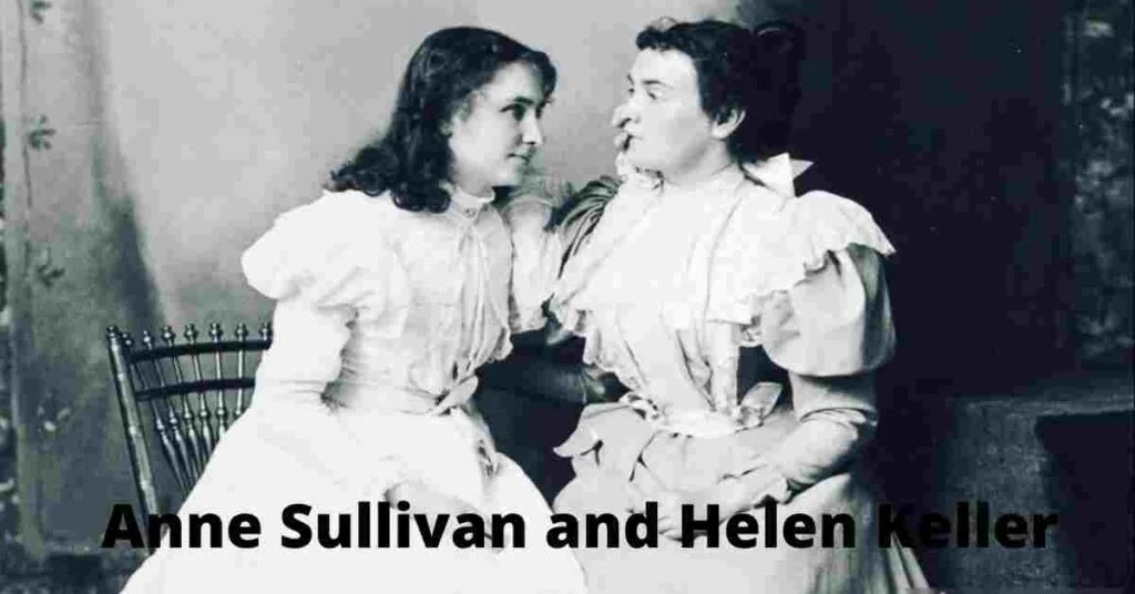 Anne sullivan and helen keller